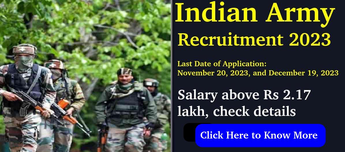 Indian Army Recruitment 2023: Salary above Rs 2.17 lakh, check details