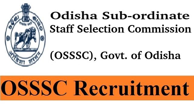OSSSC Recruitment 2023 vacancies for Forester Forest guard