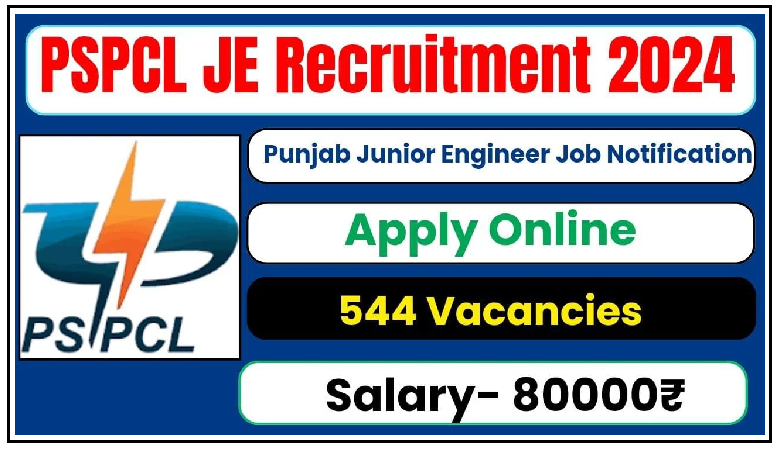 PSPCL JE Recruitment 2024 Apply Online for 544 Vacancies