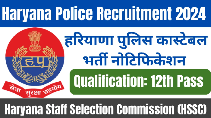 Haryana Constable Recruitment 2024 Apply Online for 6000 Constable
